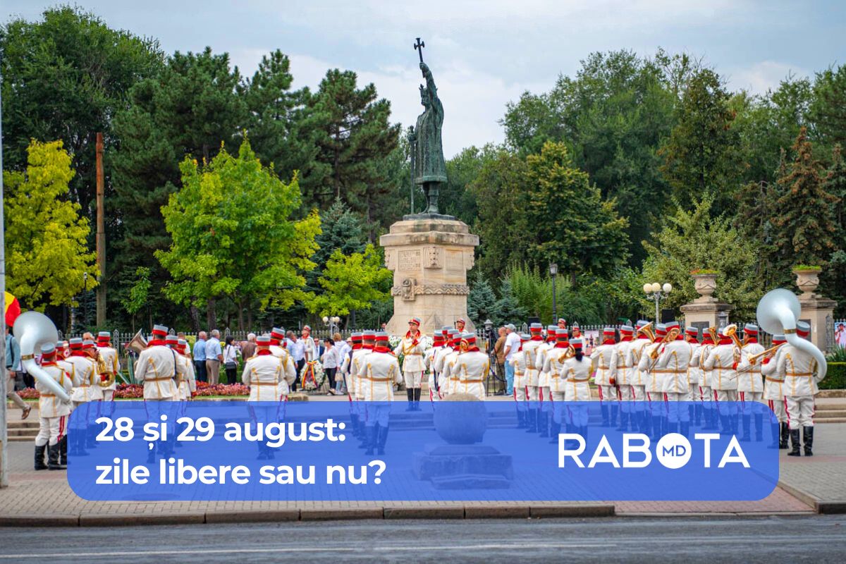 27 august — Ziua Independenței. Vor avea angajații din Moldova o mini-vacanță?
