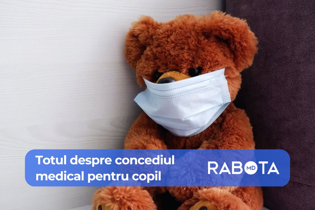 Cum obții un concediu medical pentru îngrijirea copilului bolnav în 2025