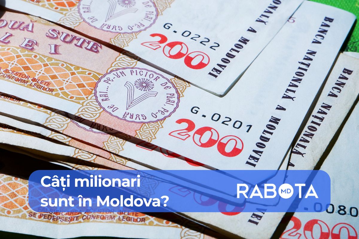 A crescut numărul milionarilor în Moldova. Cel mai tânăr are doar 16 ani